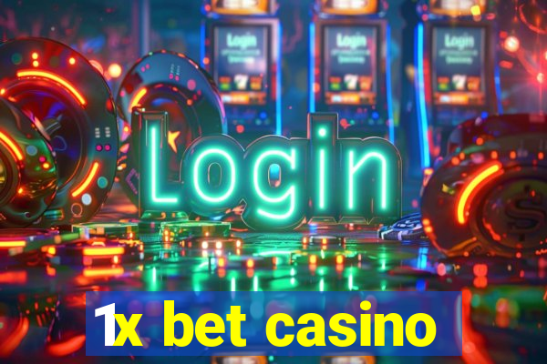 1x bet casino