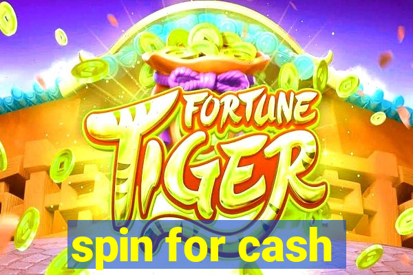 spin for cash