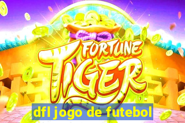 dfl jogo de futebol