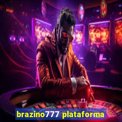 brazino777 plataforma