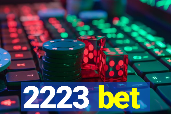 2223 bet