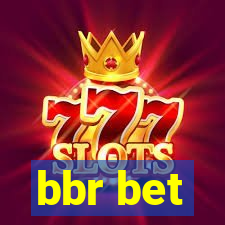 bbr bet