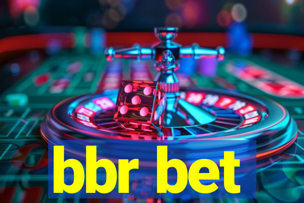 bbr bet