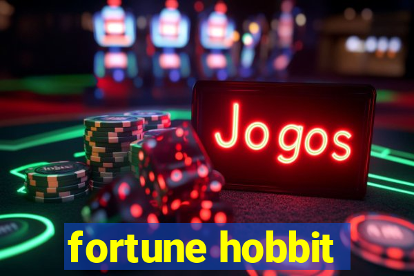 fortune hobbit