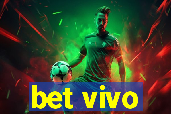 bet vivo