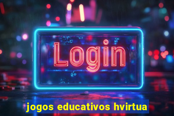 jogos educativos hvirtua