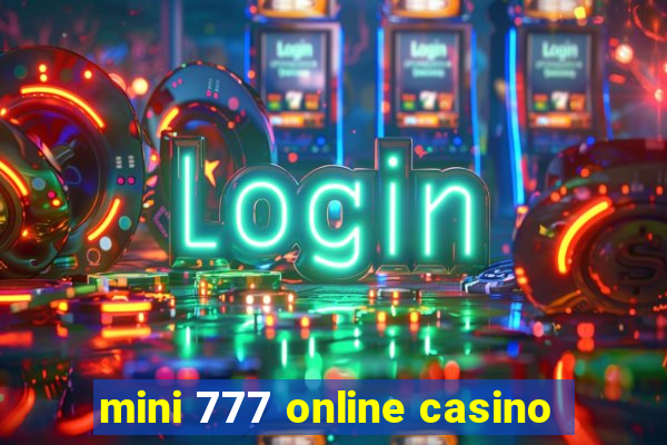 mini 777 online casino