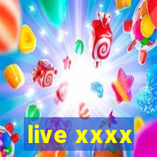 live xxxx