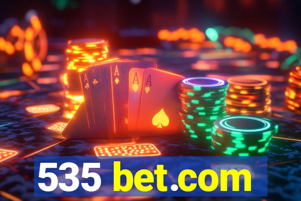 535 bet.com