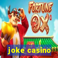 joke casino