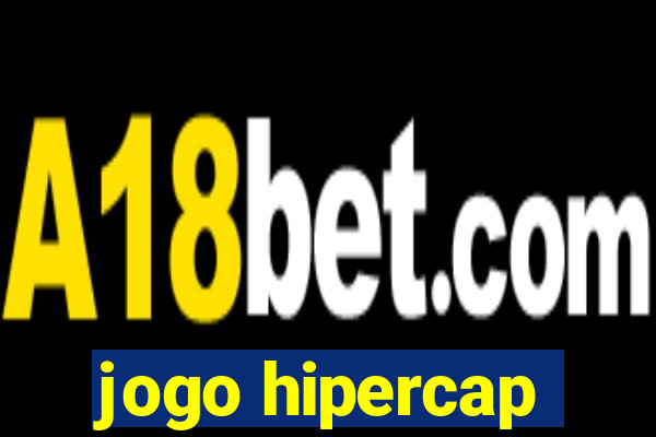 jogo hipercap