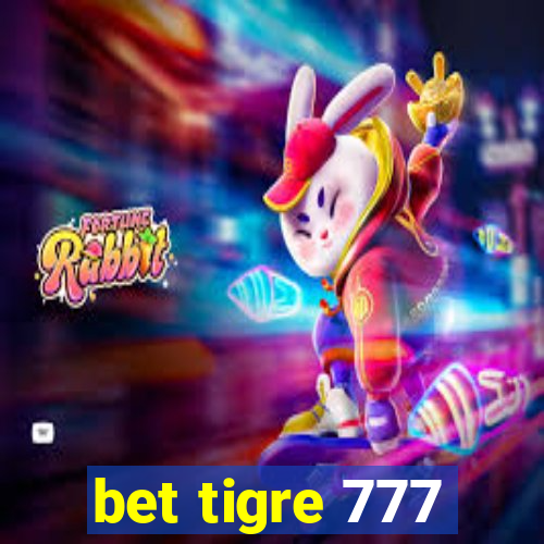 bet tigre 777