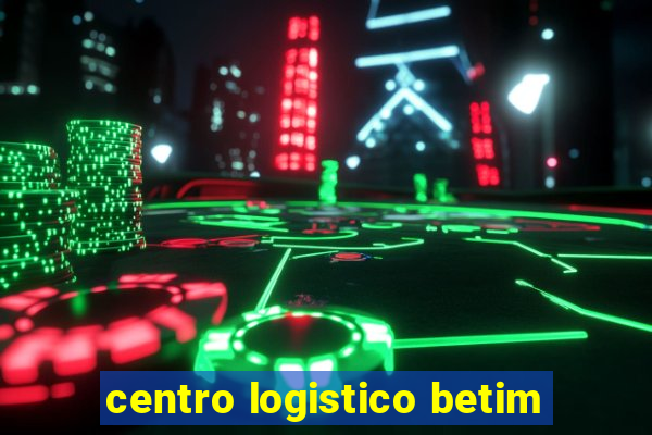 centro logistico betim