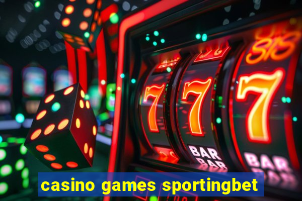 casino games sportingbet