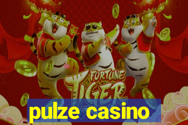 pulze casino