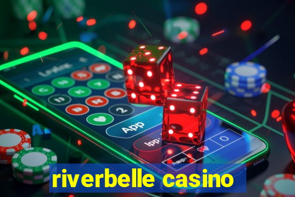 riverbelle casino