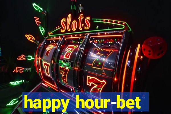 happy hour-bet