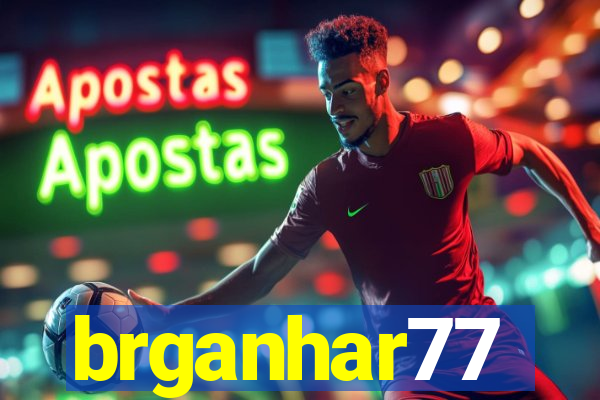 brganhar77