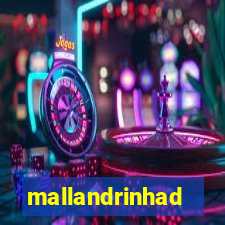 mallandrinhad