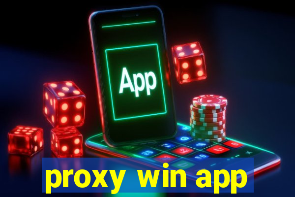 proxy win app