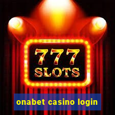 onabet casino login