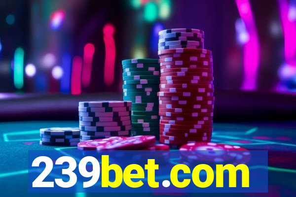 239bet.com