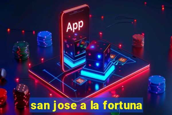 san jose a la fortuna