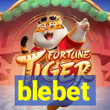 blebet