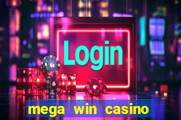 mega win casino real cash