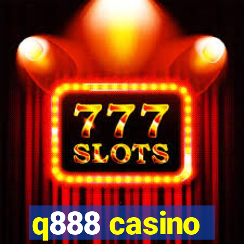 q888 casino