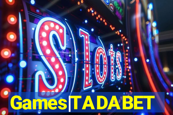 Games|TADABET