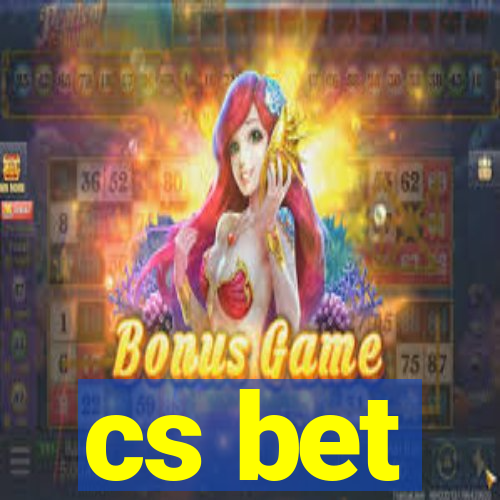 cs bet