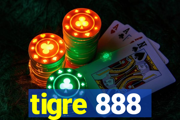 tigre 888