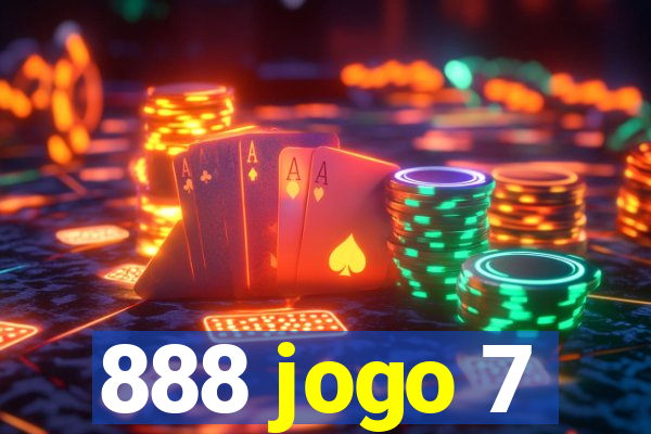 888 jogo 7