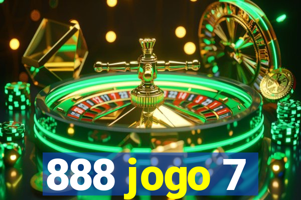 888 jogo 7