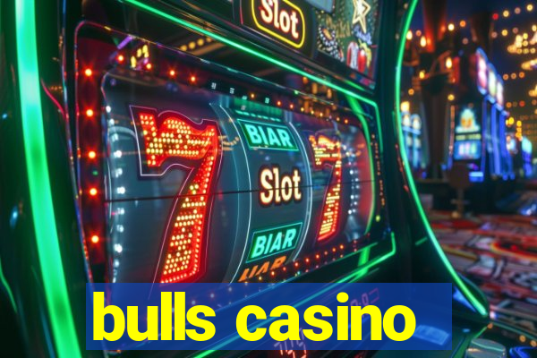 bulls casino