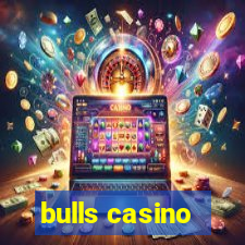 bulls casino