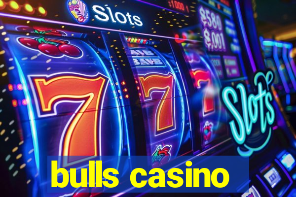 bulls casino