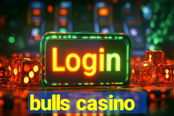 bulls casino