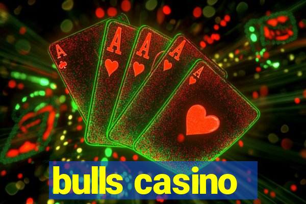 bulls casino