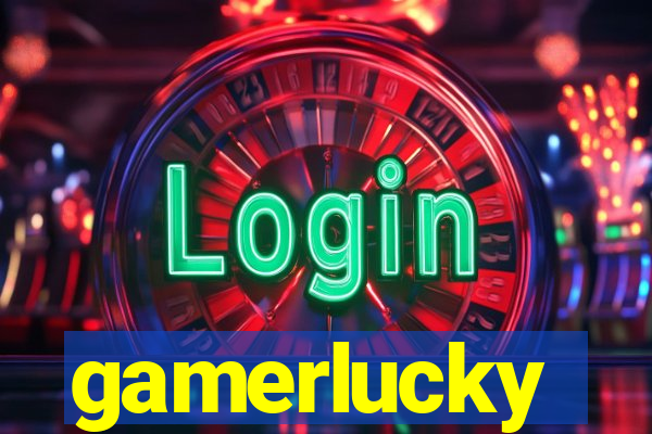 gamerlucky