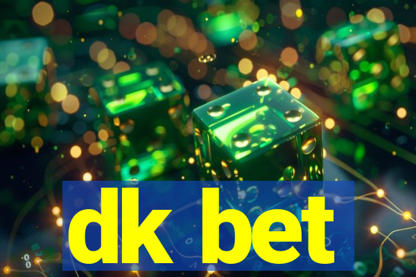 dk bet