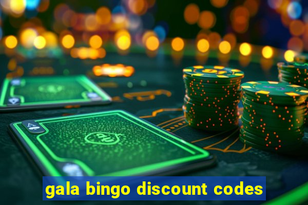 gala bingo discount codes