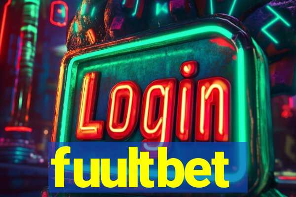 fuultbet