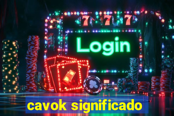 cavok significado