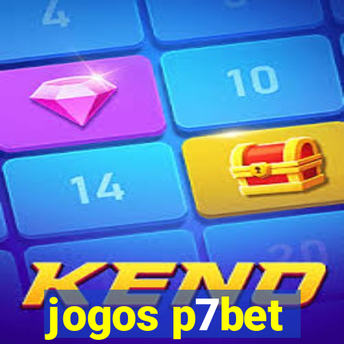 jogos p7bet