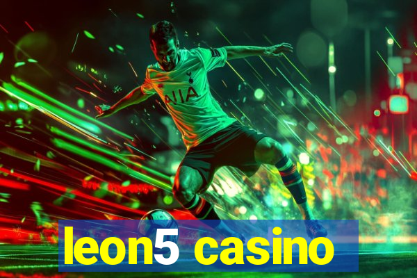 leon5 casino