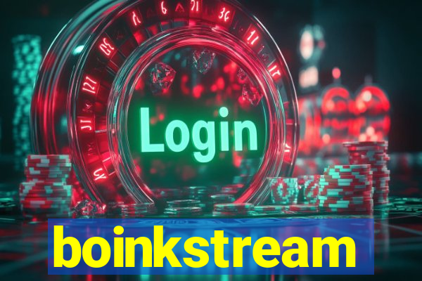 boinkstream