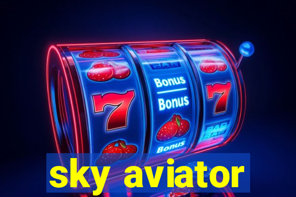 sky aviator