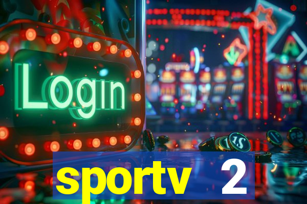 sportv 2 programação hoje